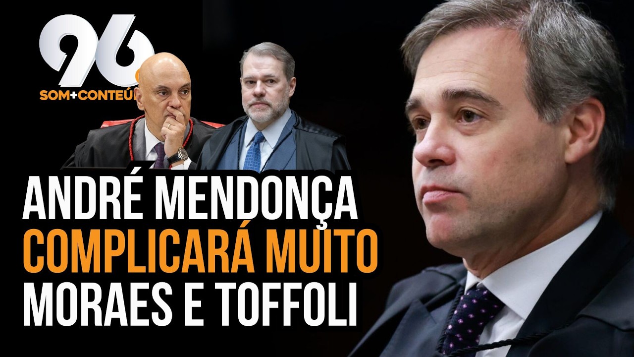 MASTER: SOB COMANDO DE ANDRÉ MENDONÇA RELATÓRIA PODE COMPLICAR MORAES E TOFFOLI AINDA MAIS