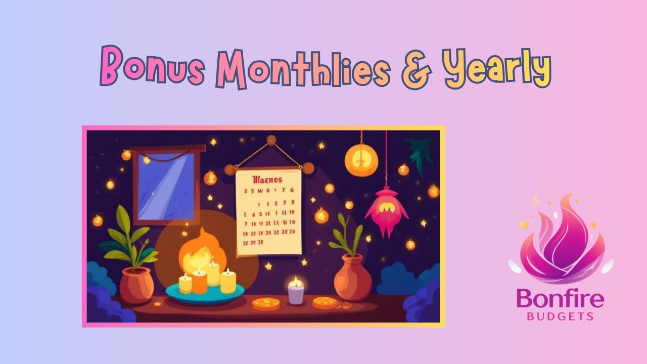 Bonus Monthly & Yearly Video