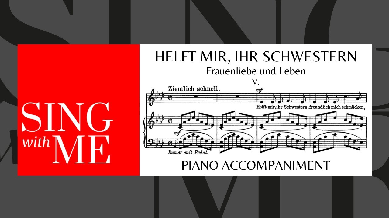 Helft mir, Ihr Schwestern - Accompaniment - Low voice - Schumann