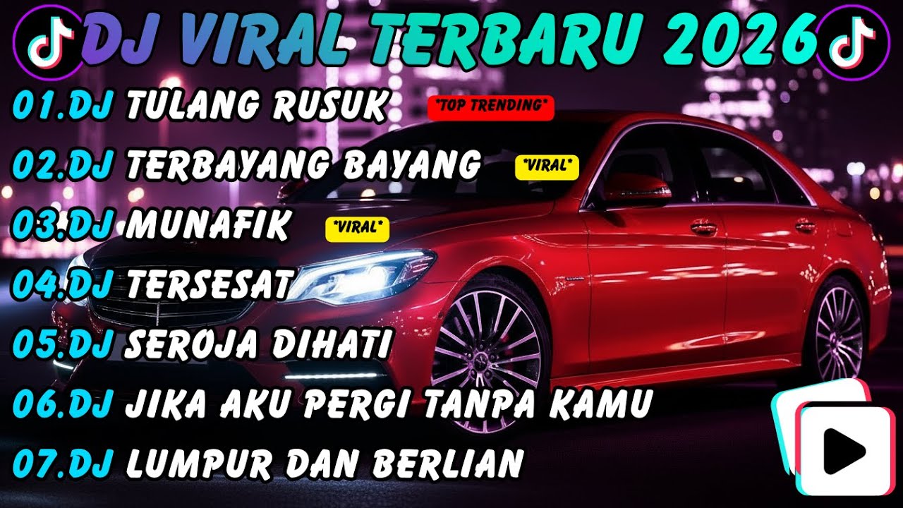 DJ TIKTOK TERBARU 2026 || DJ TULANG RUSUK - DJ MUNAFIK || FULL BASS JEDAG JEDUG || DJ VIRAL TIKTOK