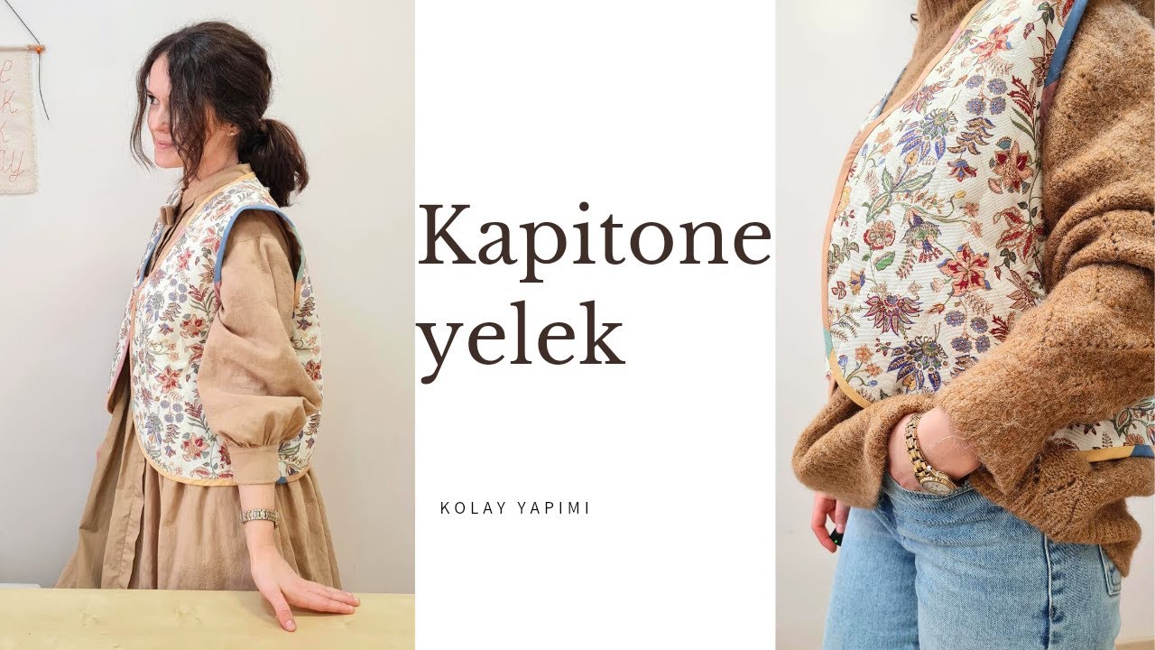 Kapitone yelek yapımı