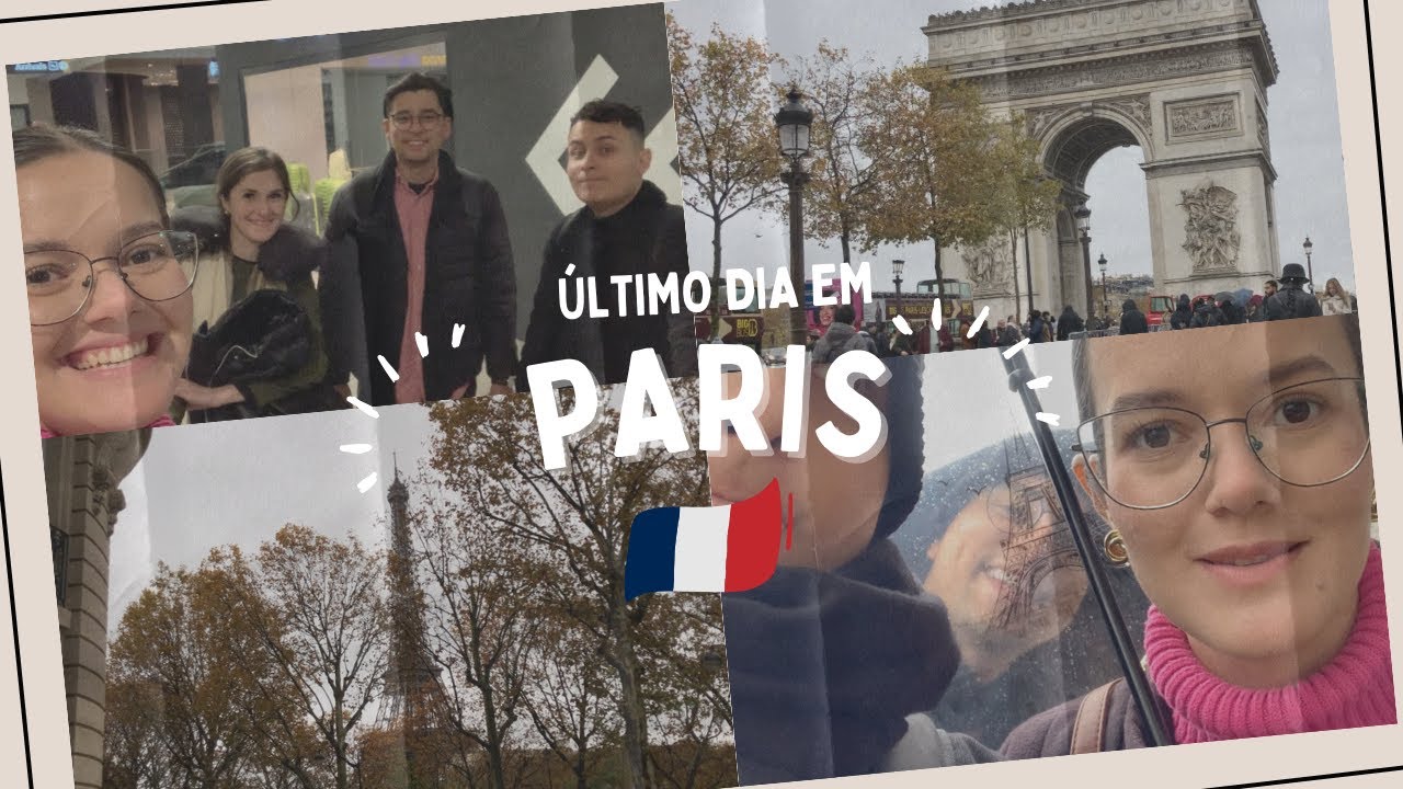 Nosso último dia em PARIS 🥹 | VLOG 5