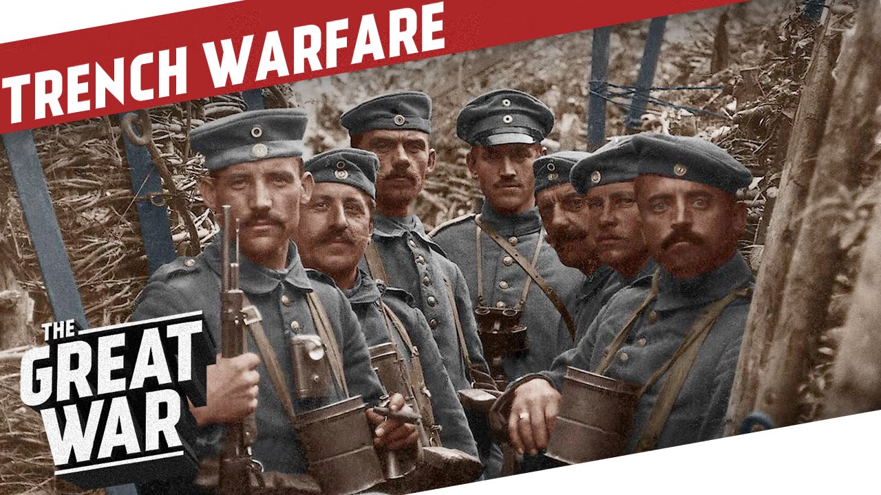 Trench Warfare in World War 1 I THE GREAT WAR Special