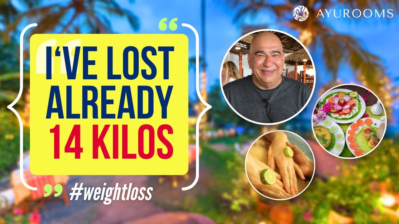 Lose Weight Fast: 14Kg Down At India's Best Wellness Retreat! | Ayurooms