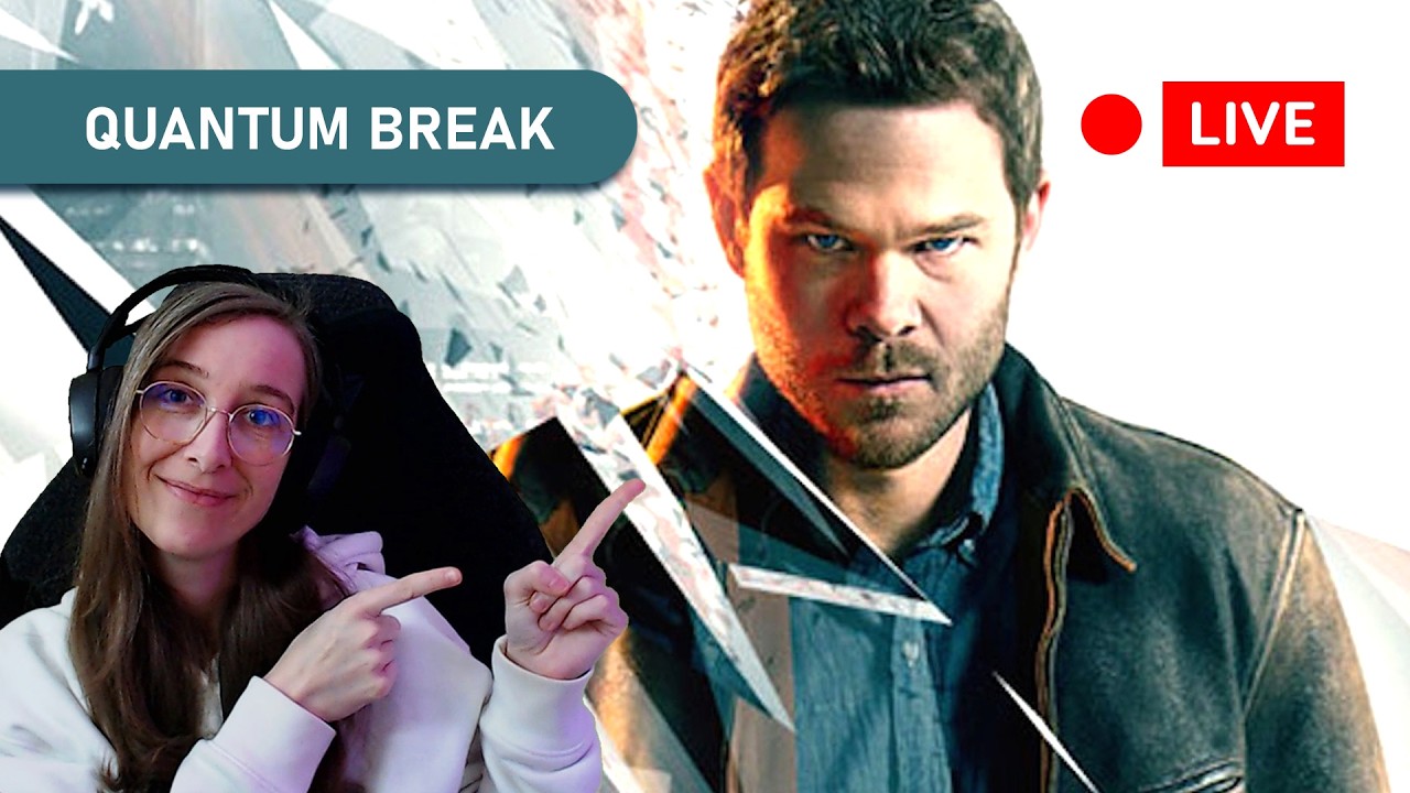 ⏳ QUANTUM BREAK - #01 – J'arrête le temps, Mouhahaha 😁 ➞ ❗qb ❗game ❗prog ❗poll