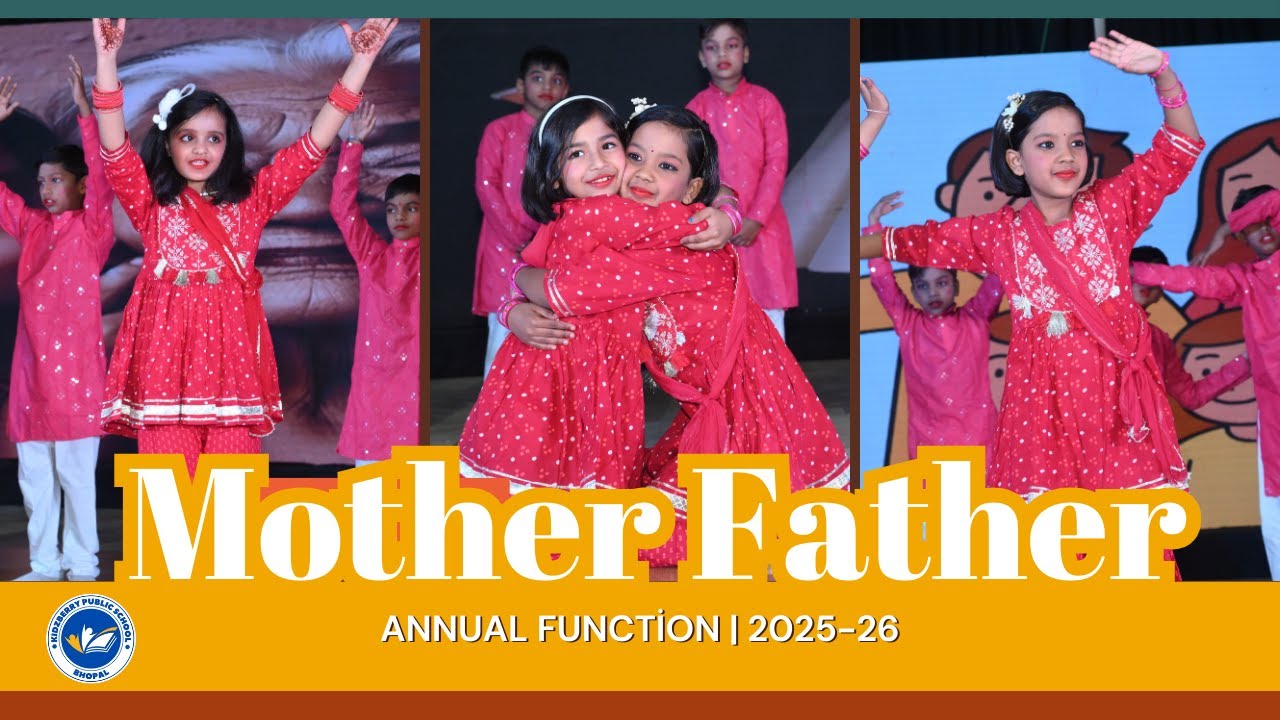 Mother & Father Song | Annual Function 2025-26