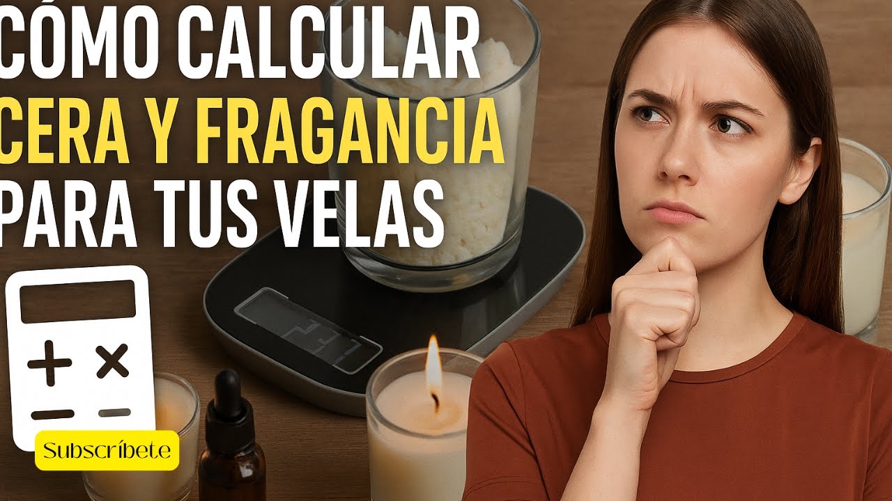 Aprende a calcular la cera y fragancia para tus velas. #diyvelas #manualidades #velas