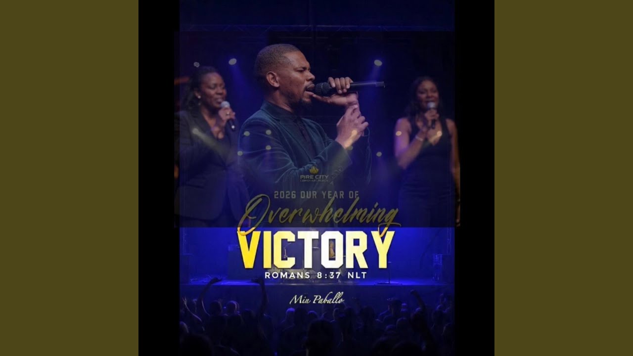 Overwhelming Victory (Fire City christian church Anthem)