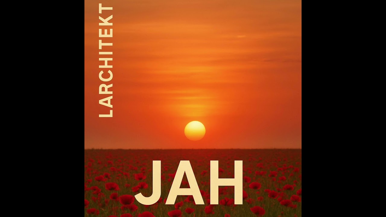 Jah - LARCHITEKT