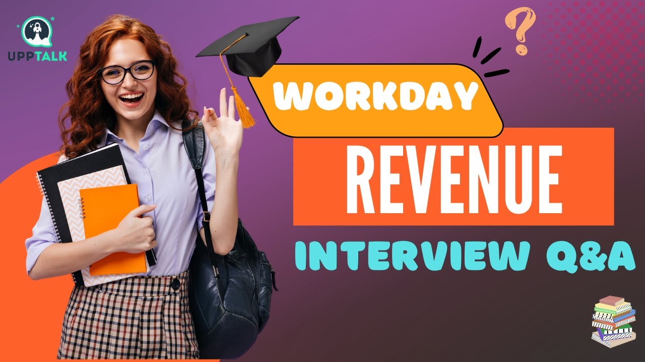 Workday Revenue Interview Question and Answers | Workday Revenue Certification Training | Upptalk