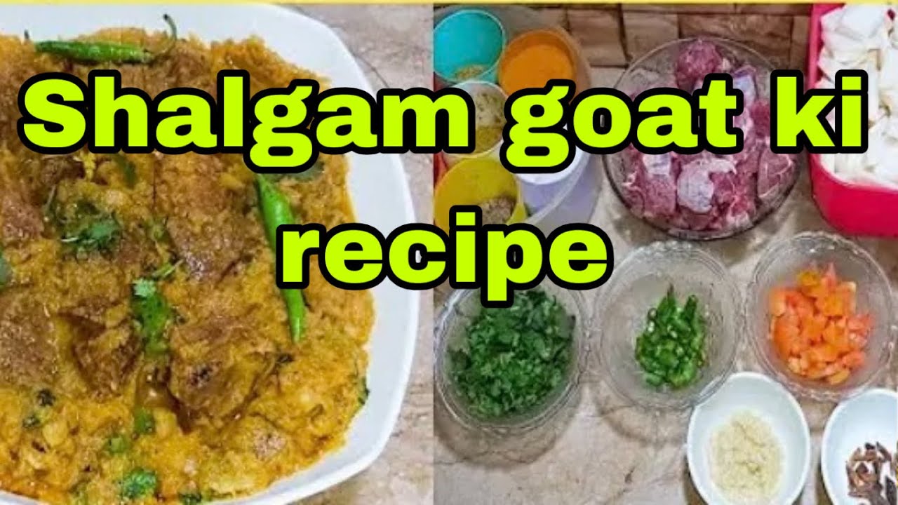 Shalgam goat ki recipe