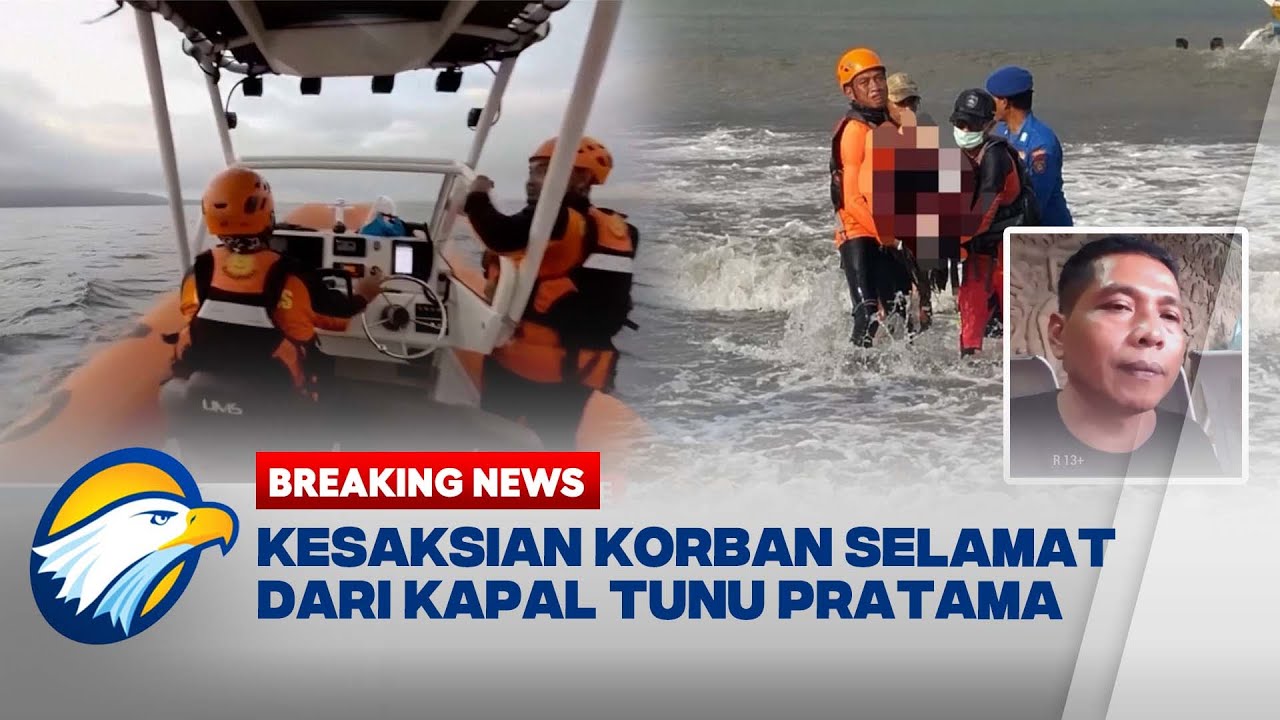BREAKING NEWS - Cerita Mencekam Saat KMP Tunu Tenggelam