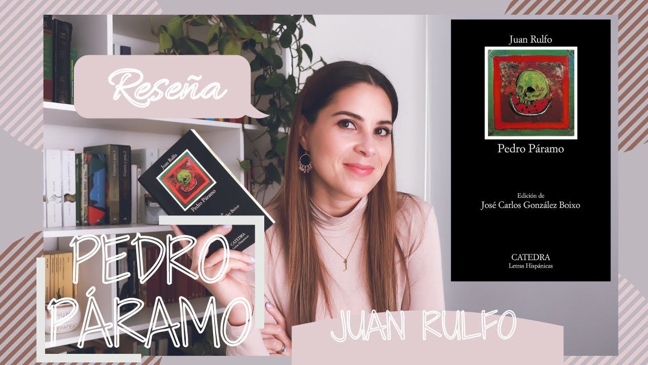 PEDRO P&Aacute;RAMO - JUAN RULFO | RESE&Ntilde;A