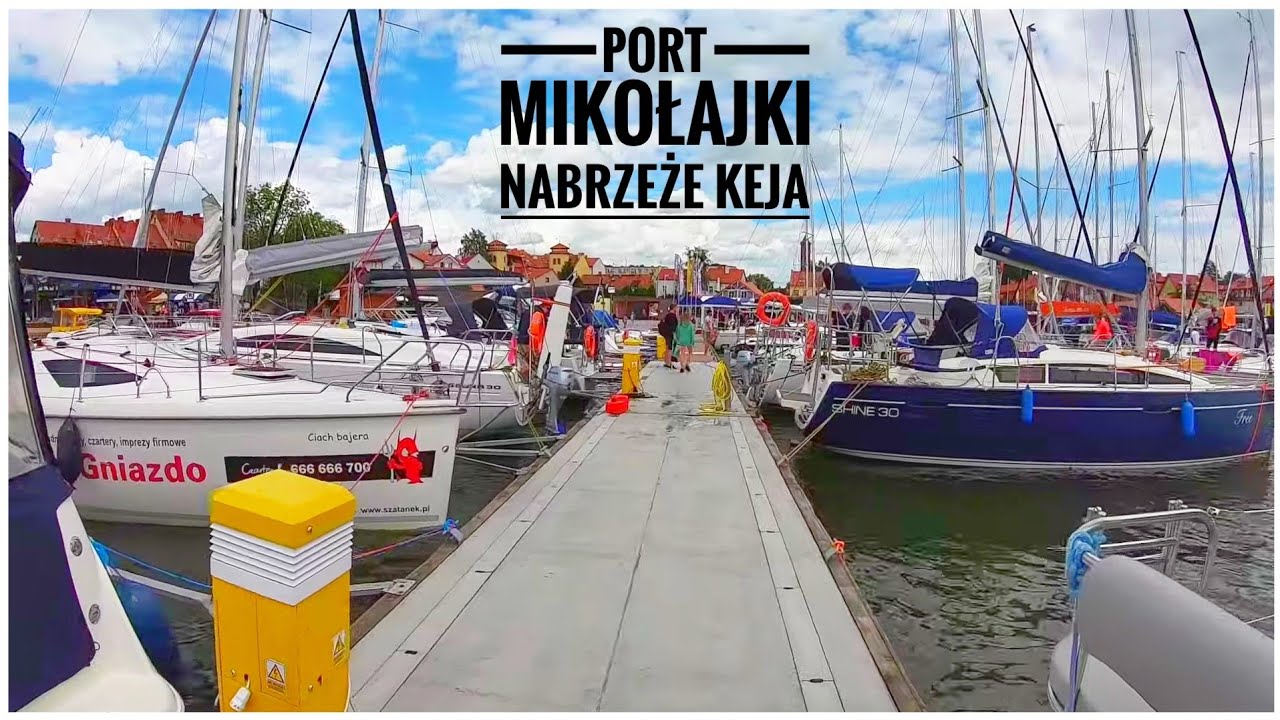 Mikołajki - Port Żeglarski (keja, wioska żeglarska, pomost, nabrzeże)