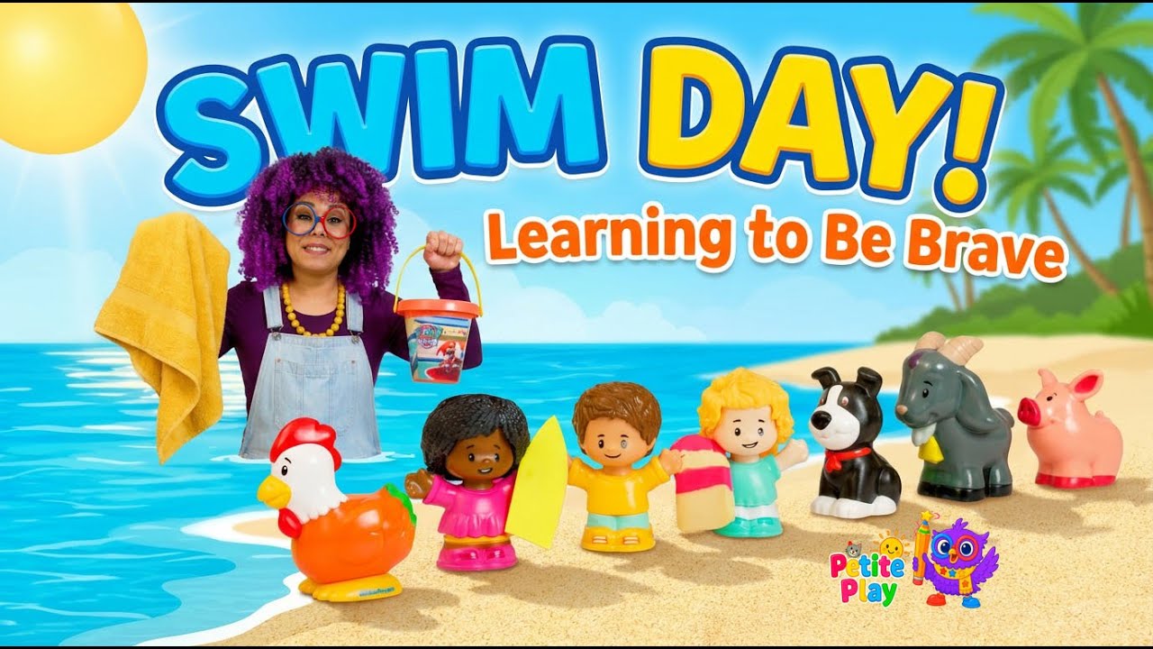 🌊 Swim Day! | Learning to Be Brave 🏖️