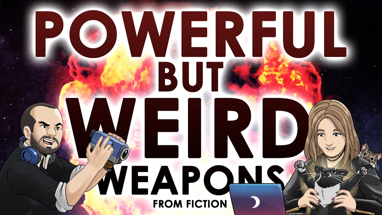 Powerful But Weird Weapons from Fiction | Calling All Commenters