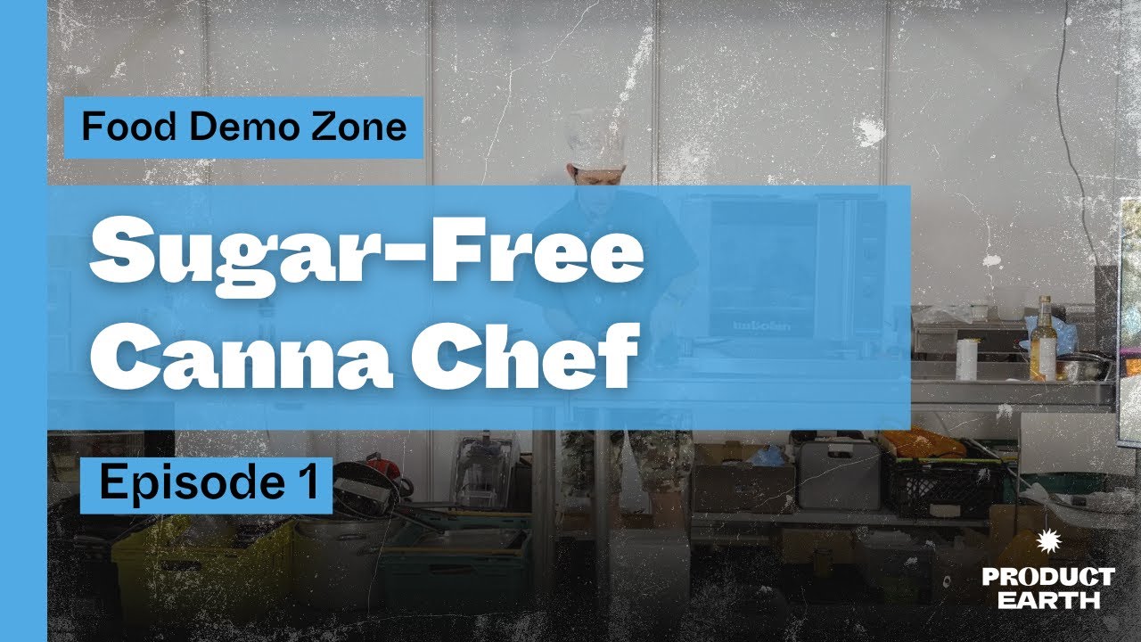 FOOD DEMO ZONE: Sugar Free Canna Chef | Product Earth 2023