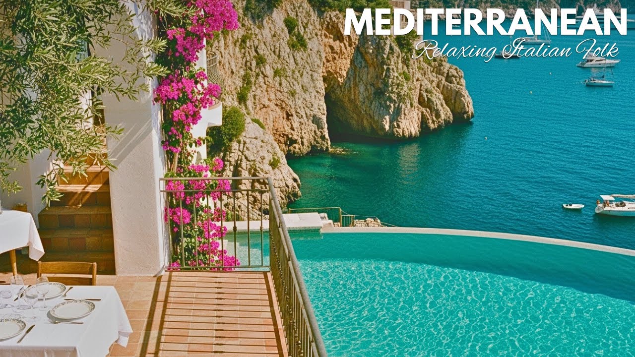🏛️ Ancient Roman Serenity & Chill Mediterranean Music 🏡 Relaxing Italian Folk & Historic Coastline