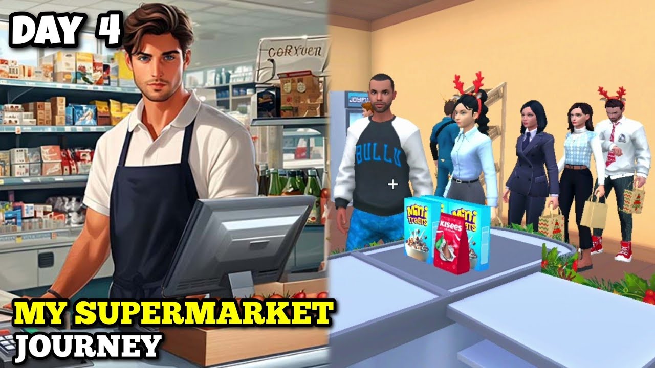 MY SUPERMARKET JOURNEY. DAY 4 GAMEPLAY WALKTHROUGH (IOS,ANDROID) #mysupermarketjourney