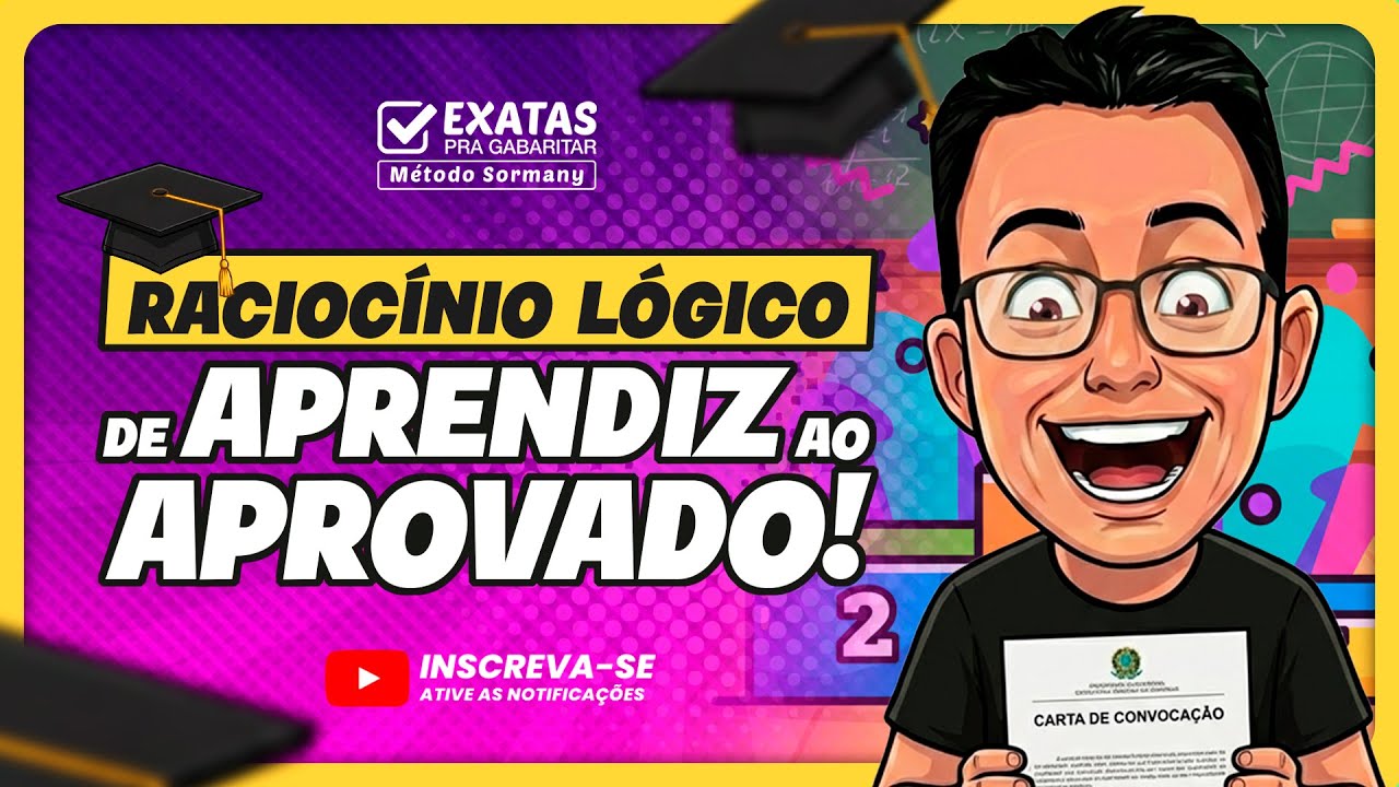 Raciocínio Lógico: De APRENDIZ ao APROVADO! 🧠🚀