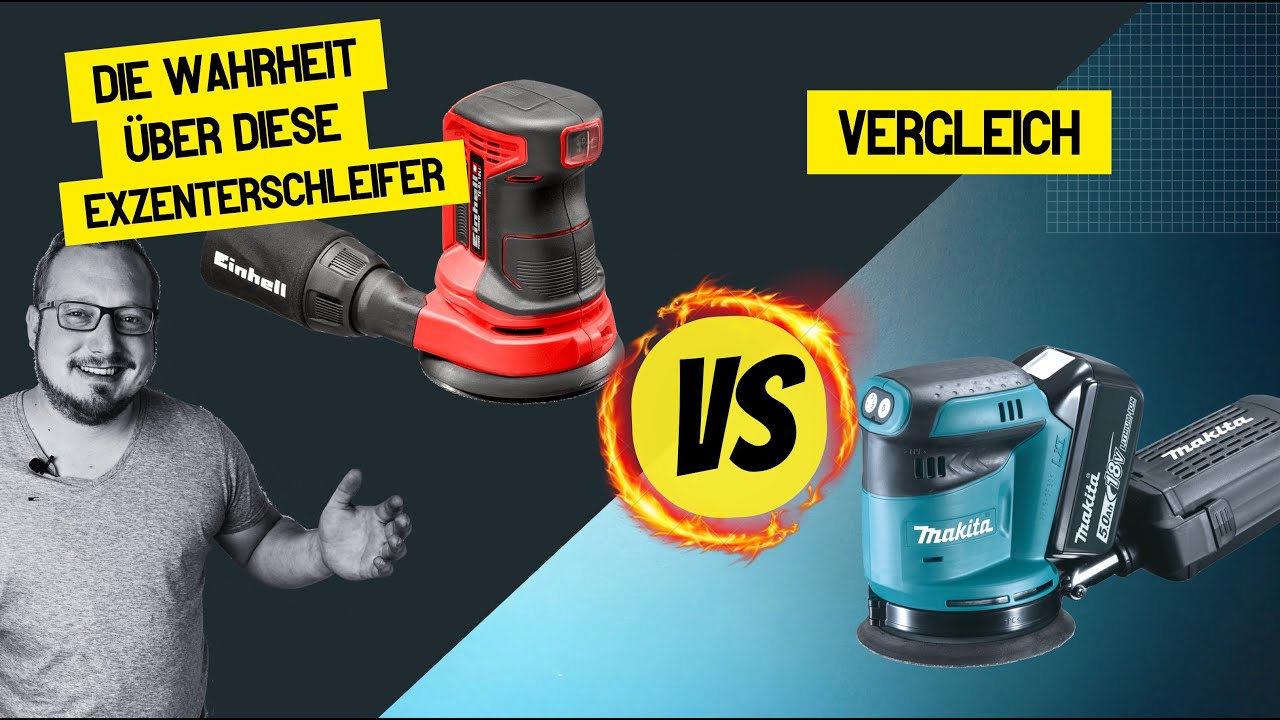 Kleiner Preis, selbe Leistung?  Exzenterschleifer Makita gegen Einhell Vergleich