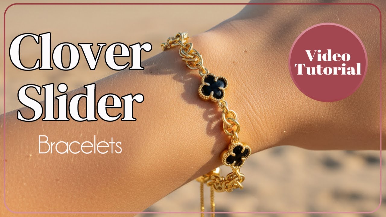Clover Slider Bracelets