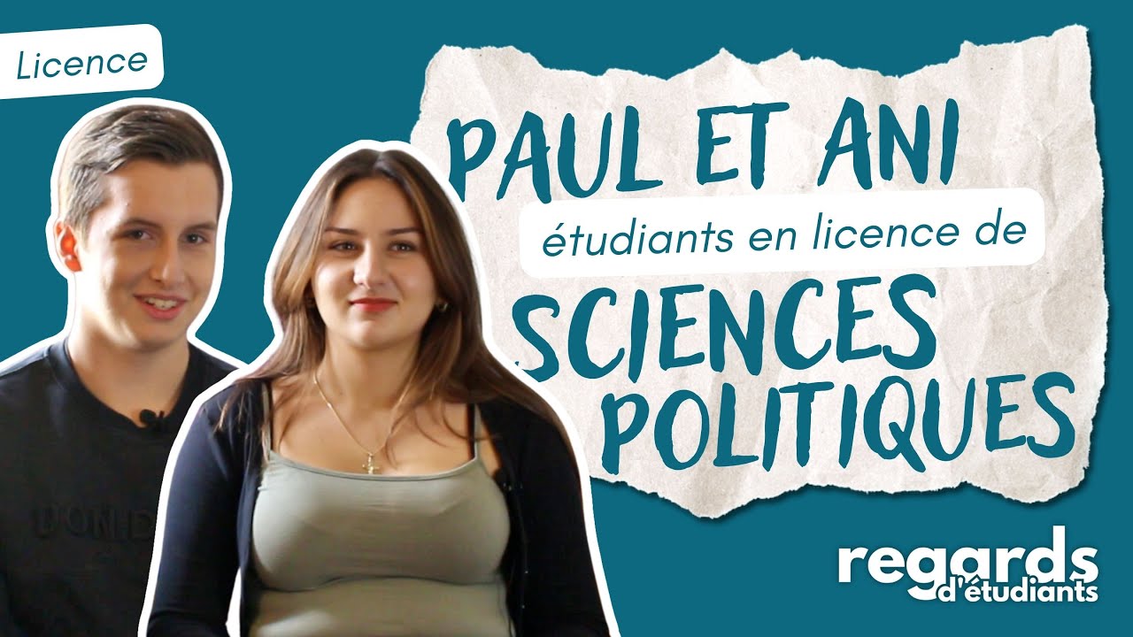 Licence de sciences politiques - Paul et Ani | Regards d'Étudiants