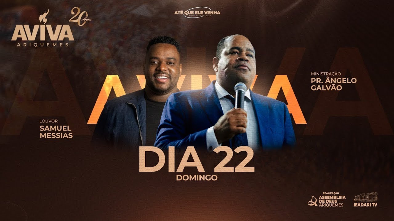 Pr. Angelo Galvão  AVIVA ARIQUEMES Dia de Poder de Deus