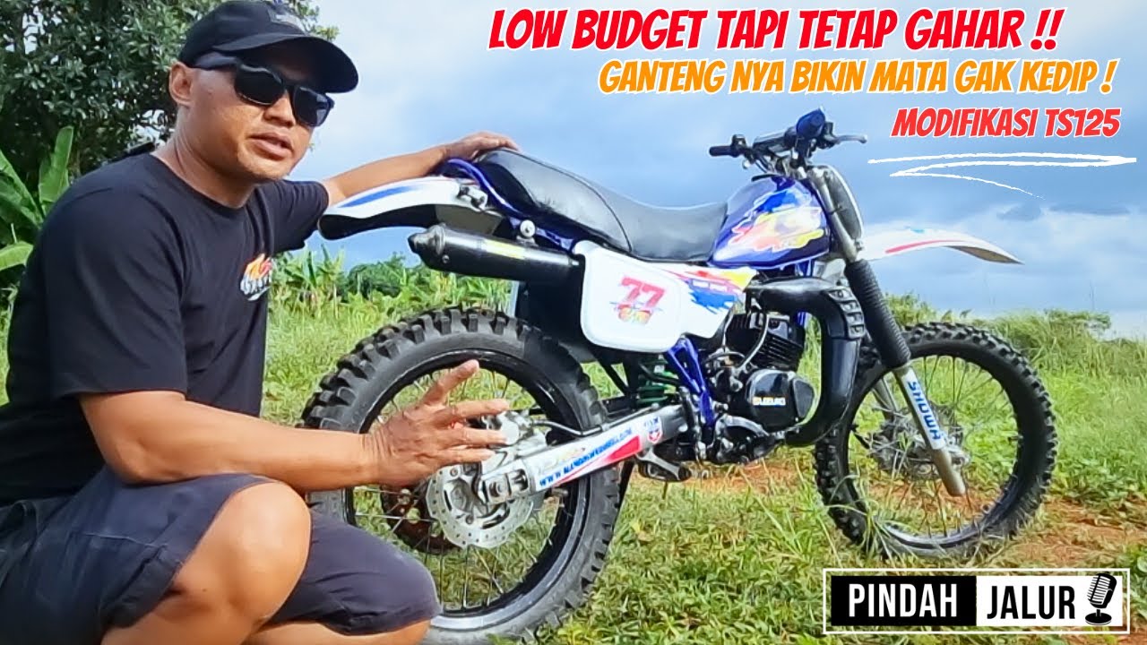 MODIFIKASI SUZUKI TS 125 LOW BUDGET TAPI TETAP GAHAR