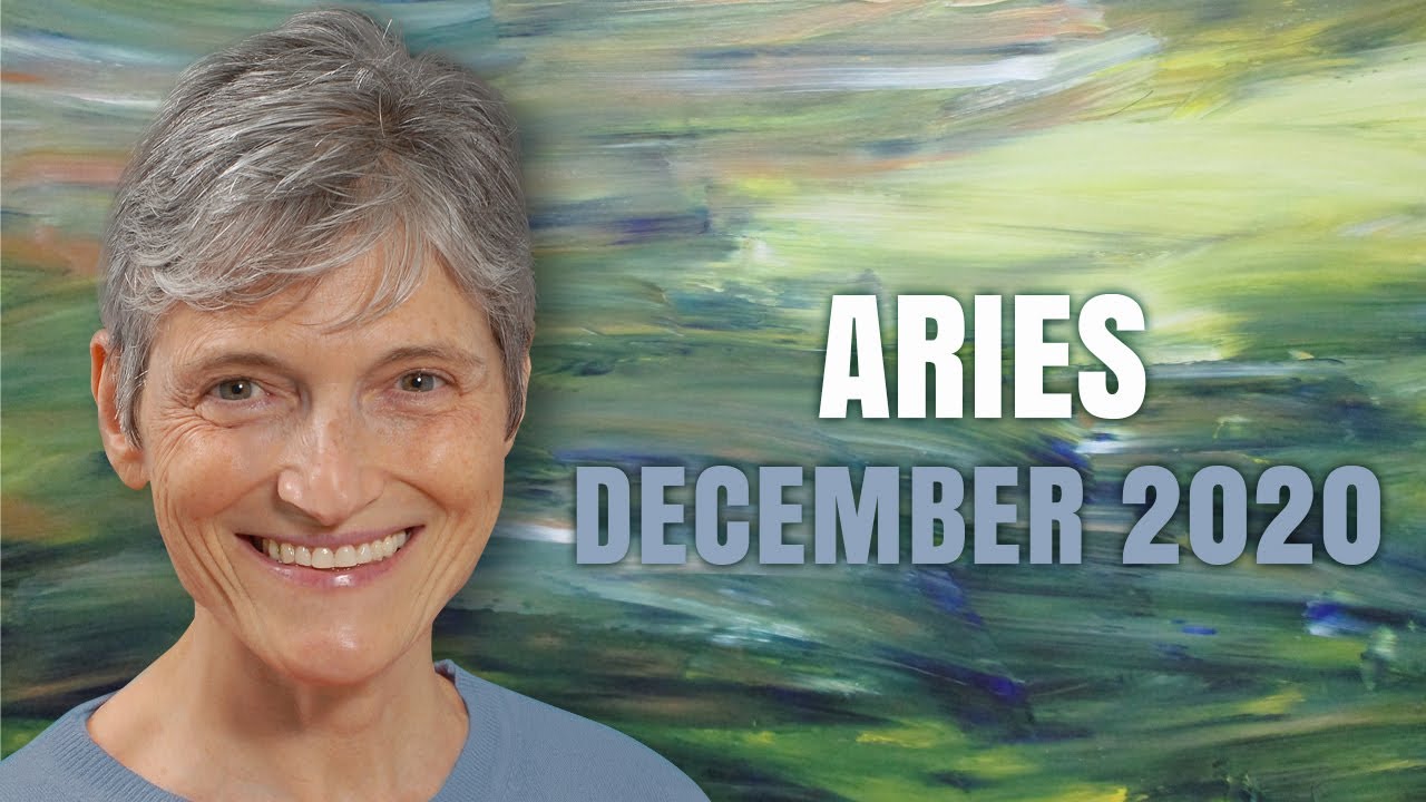 Aries December 2020 Astrology Horoscope Forecast - What an Amazing Time to be Alive!