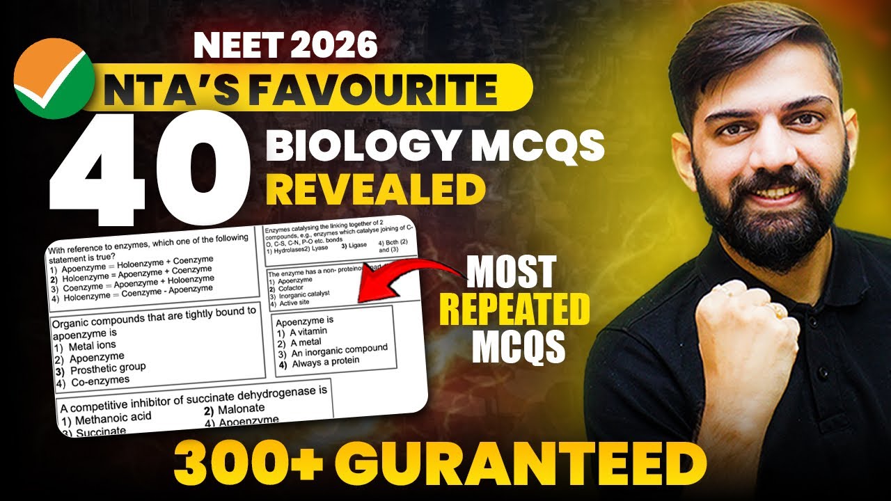 NTA's Favourite 40 MCQs REVEALED! 🔥 Secure 300+ in NEET 2026 Biology | NEET 2026 Biology Update