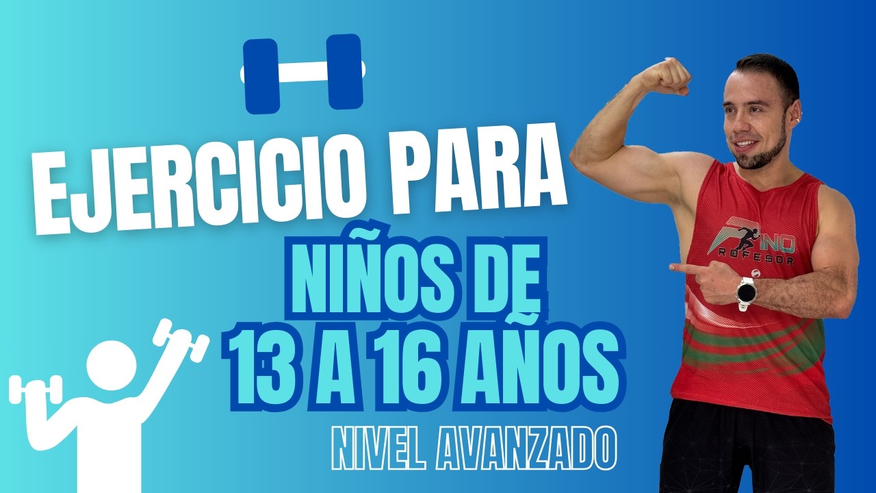 EJERCICIO 🔴 para Jóvenes de 13 a 16 años en CASA 🏠 [Nivel Avanzado]