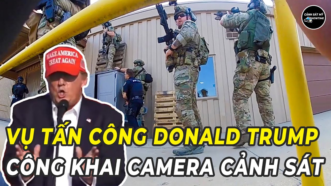 Tấn c&ocirc;ng Cựu tổng thống Donald Trump năm 2024 - C&ocirc;ng khai bodycam Cảnh s&aacute;t tại hiện trường