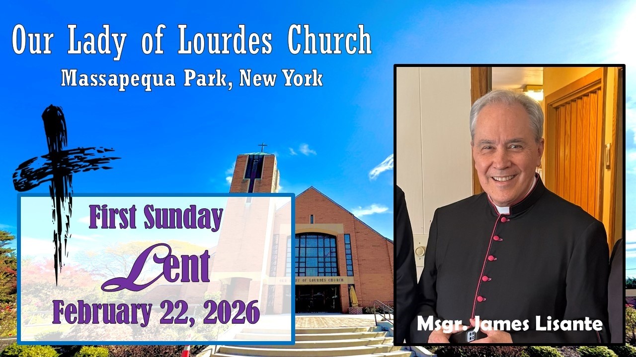 1st Sunday of Lent -- February 22 2026