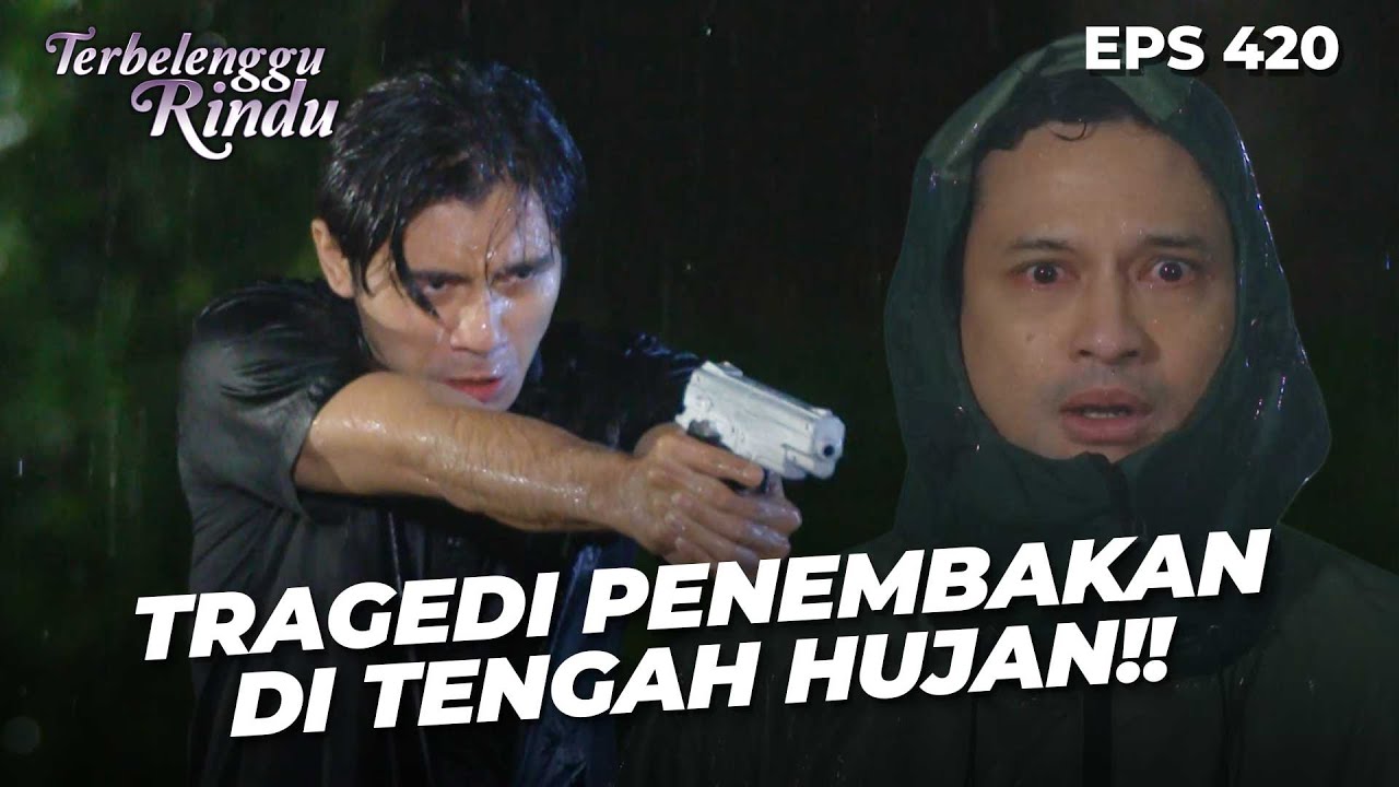 SHOCKING! Marcel Nekat Menekat Mama Ratna!! | TERBELENGGU RINDU | EPS. 420 (2/4)