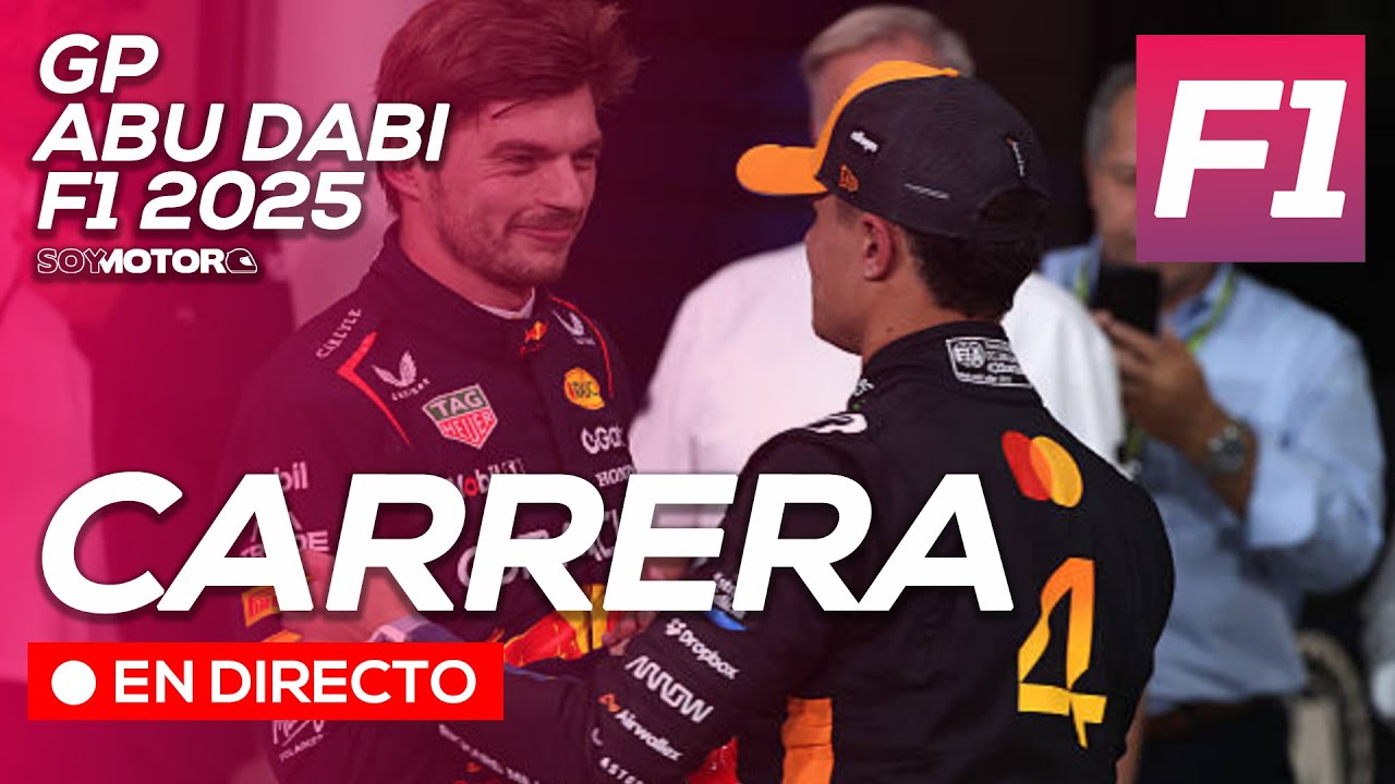 F1 DIRECTO: Carrera - GP Abu Dabi F1 2025| SoyMotor.com