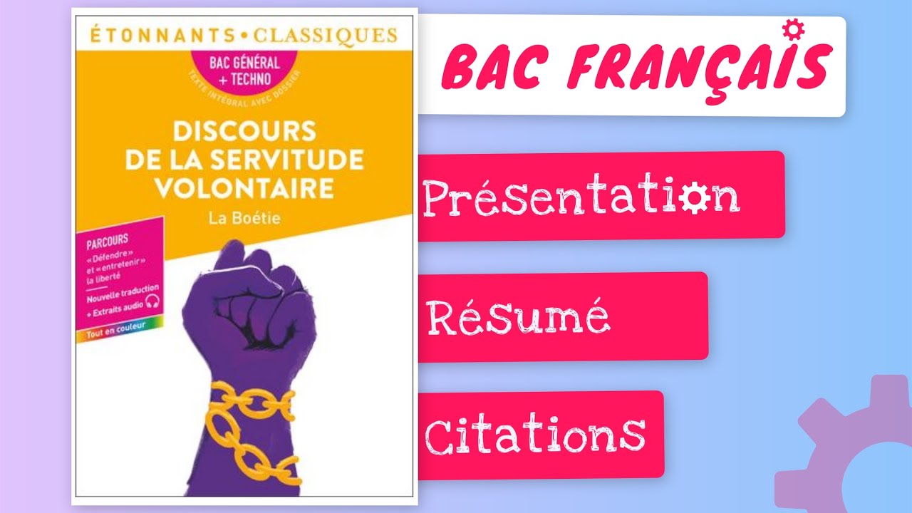 TOUT SAVOIR sur Discours de la servitude volontaire – Contexte, RÉSUMÉ COMPLET et analyse.
