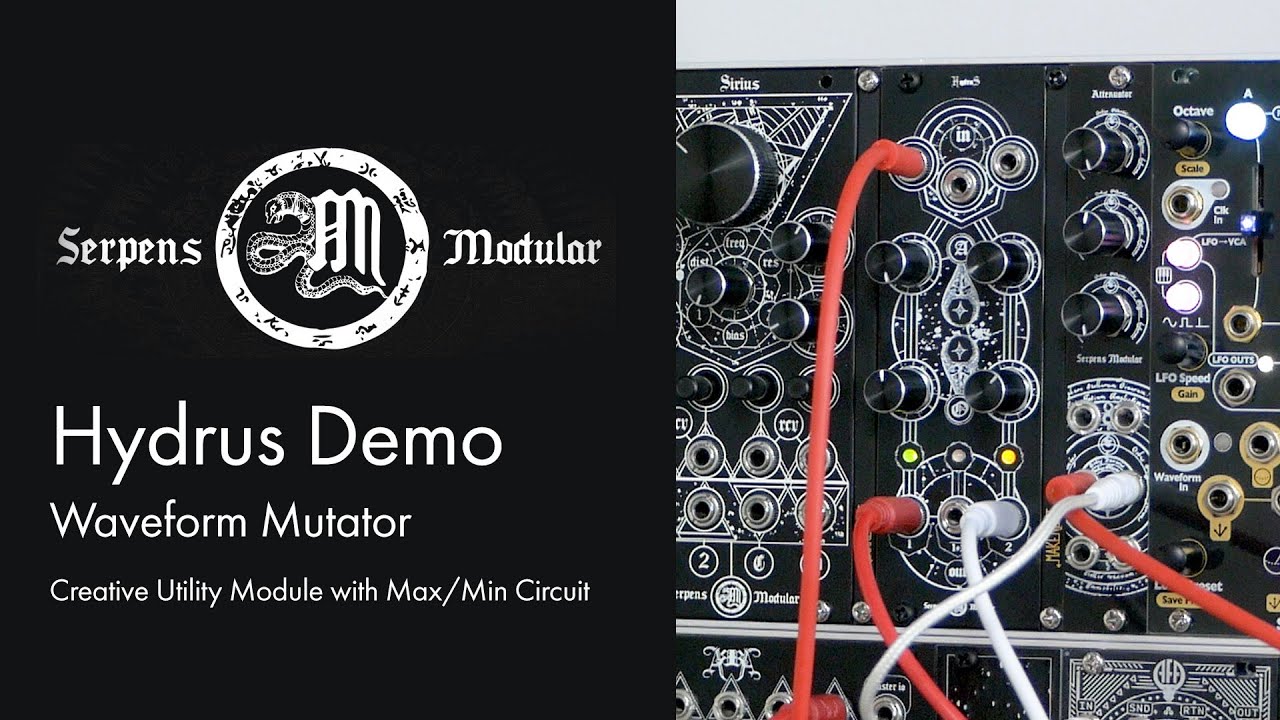 Serpens Modular Hydrus - 'Waveform Mutator' Creative Utility Module - In Depth Demo