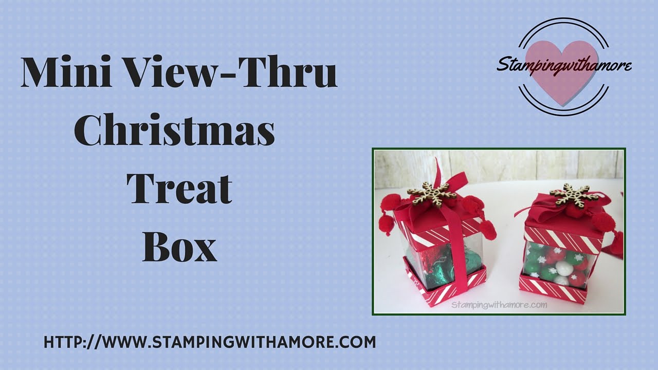 Mini View Thru Christmas Treat Box