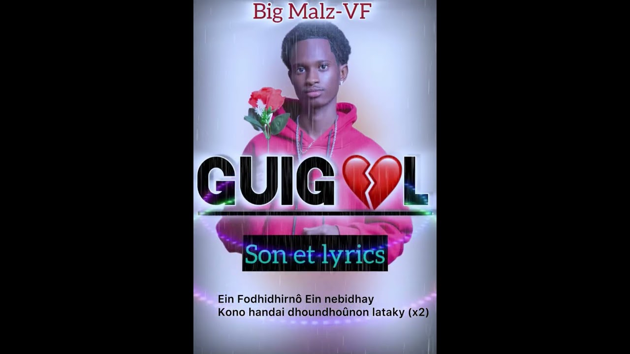 BiG Malz VF_-_Guigol [Audio lyrics]