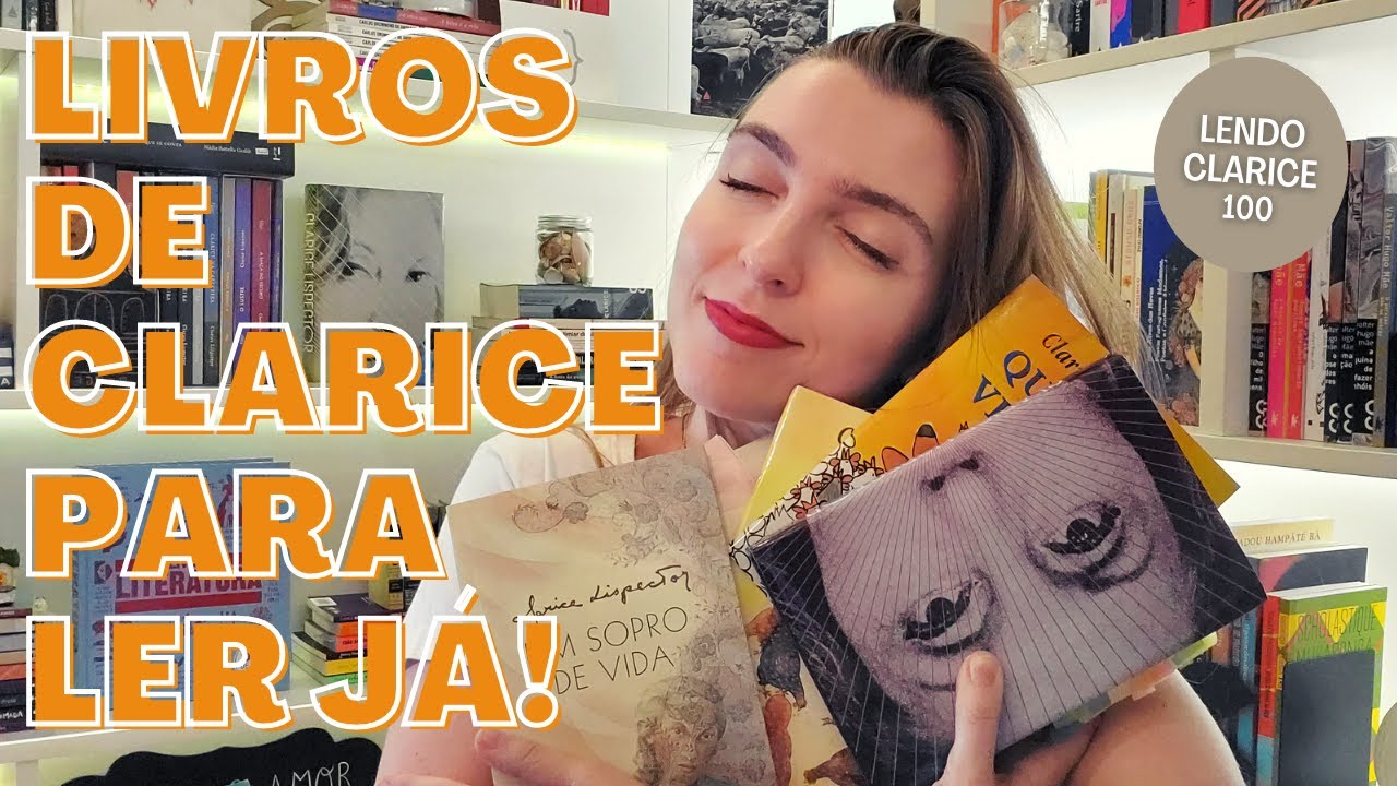 Clarice Lispector 100 anos: 12 livros da autora para 2020 | por Ana Lis Soares