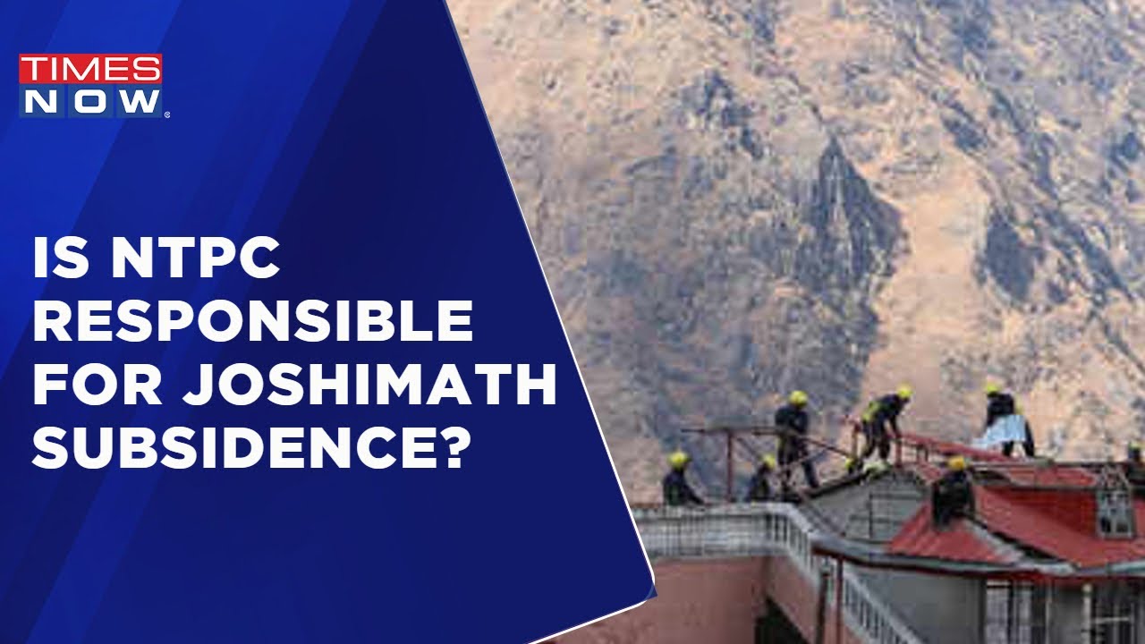 Sinking Town Of Joshimath: NTPC Role Under Lens, Decision Taken In Cabinet Meet | Times Now