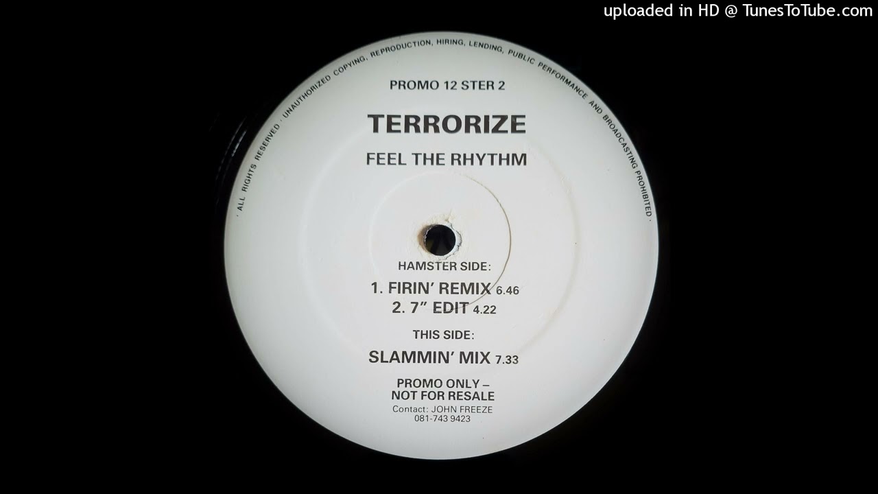 TERRORIZE - FEEL THE RHYTHM (SLAMMIN' MIX)