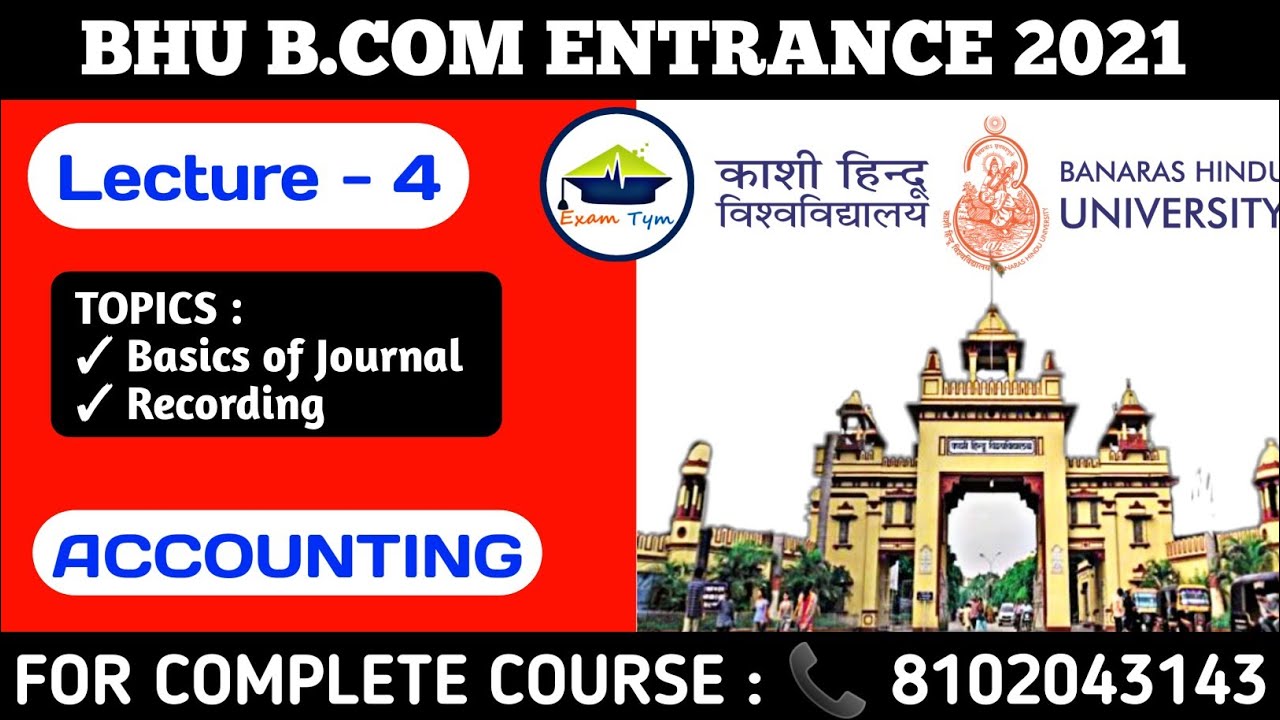 LECTURE - 4 || ACCOUNTING || BHU B.COM ENTRANCE EXAM 2021