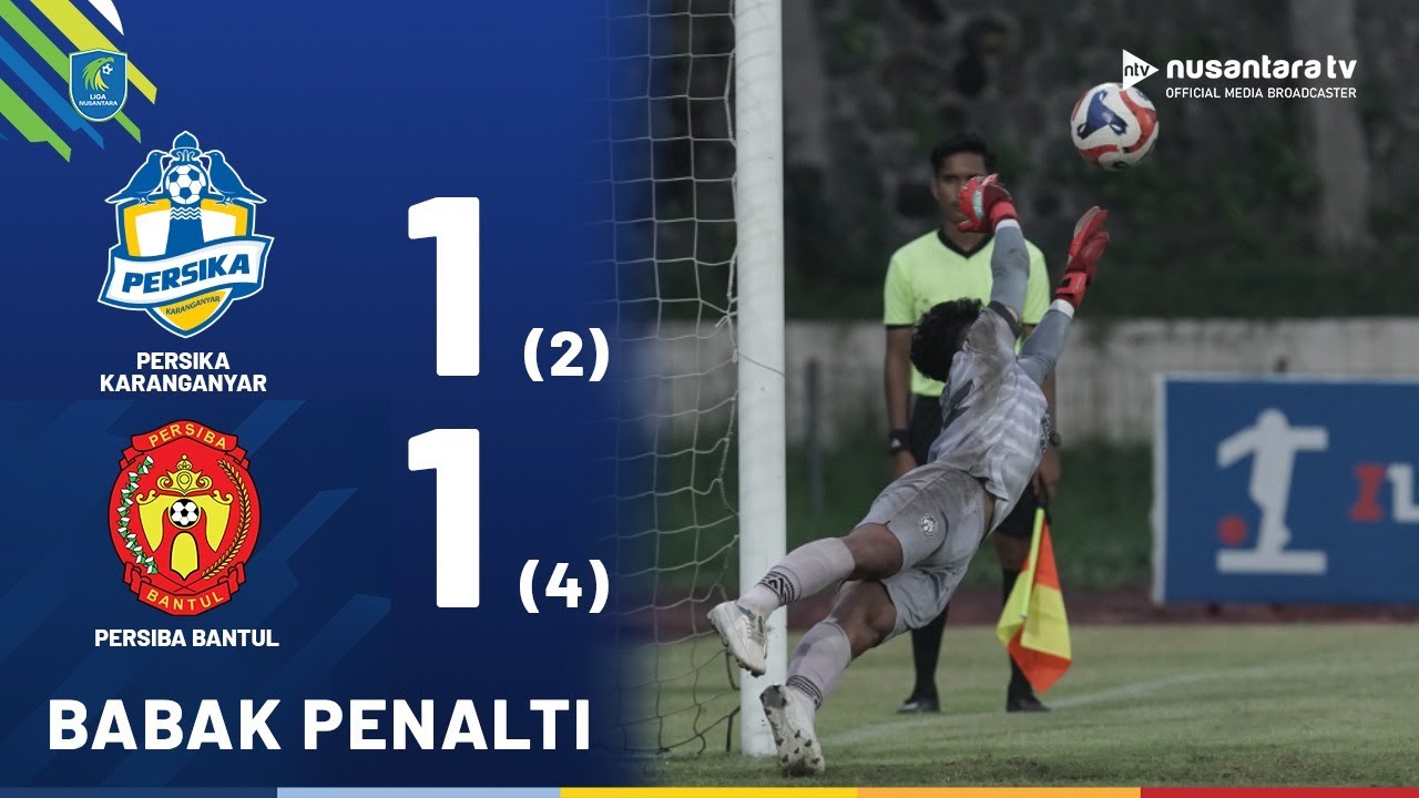 Highlights Adu Penalti: Senam Jantung! Gilas Persika, Persiba Bantul Melaju ke Semifinal | NTV