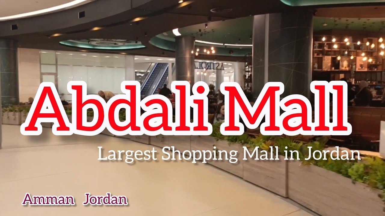 Largest Shopping Mall in Jordan | ජෝර්දානේ ලොකුම shopping mall එක | Abdali Mall- Amman