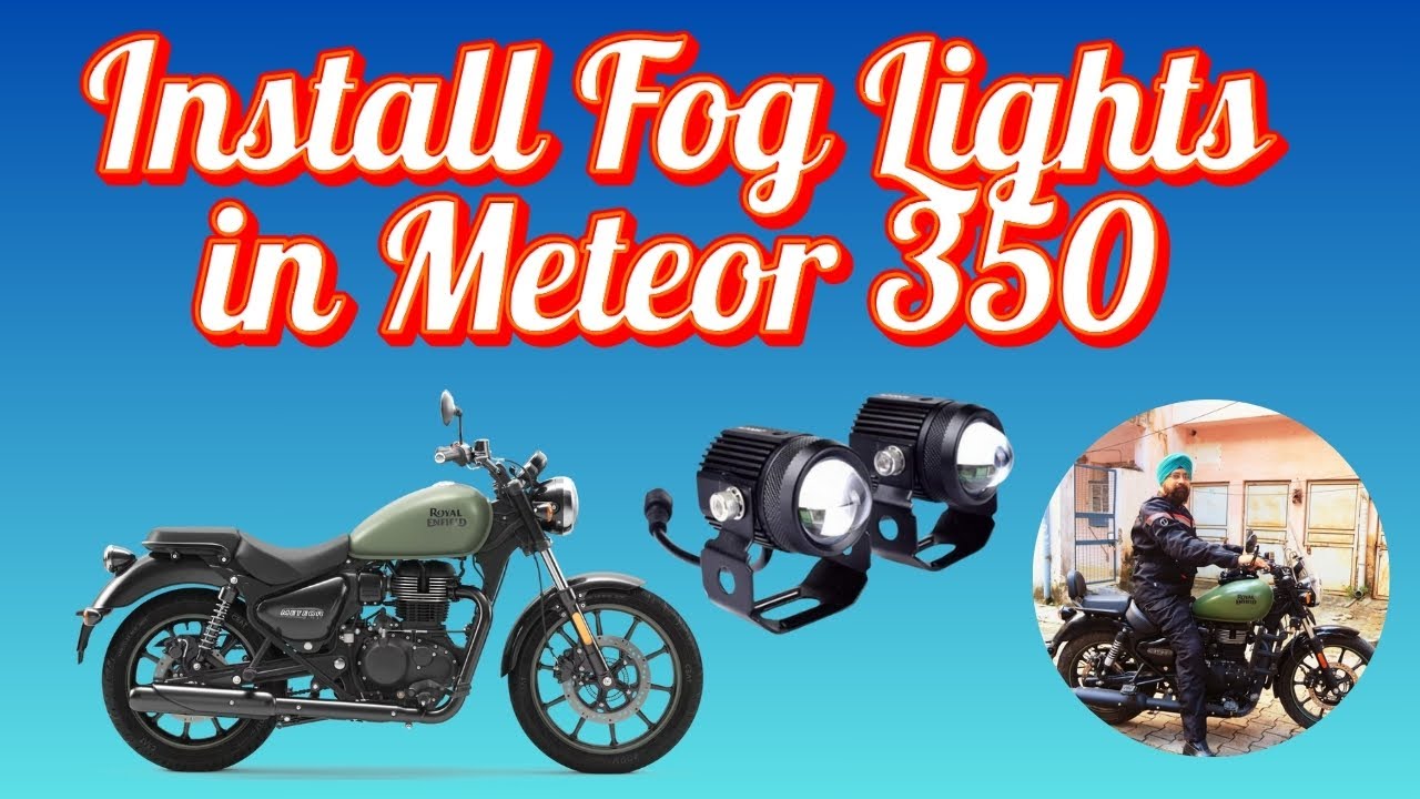 How to Install Fog Lights in Royal Enfield Meteor 350 at Home | Easy Tutorial | Virdi On Wheels