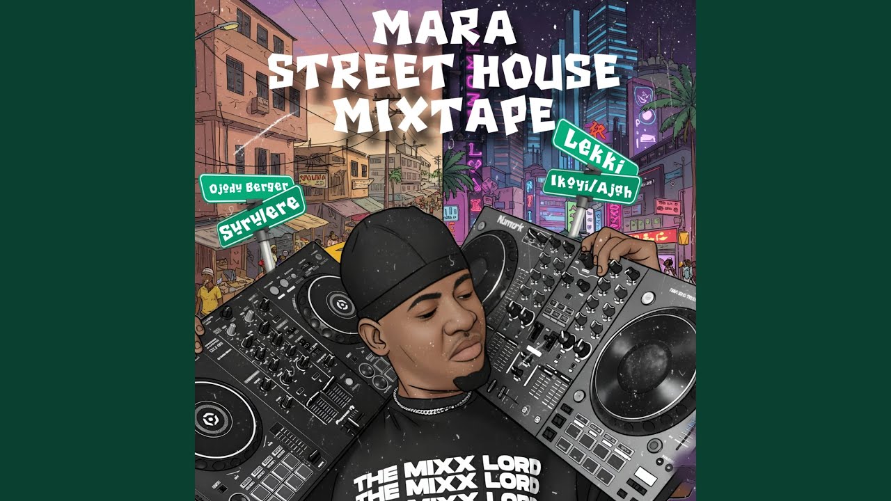 Mara Street House Mixtape