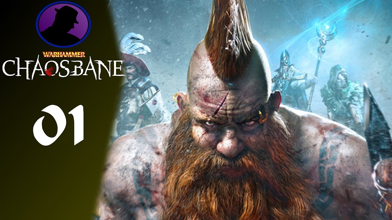 Let's Play Warhammer Chaosbane - Part 1 - I Shall Not Be Framed!