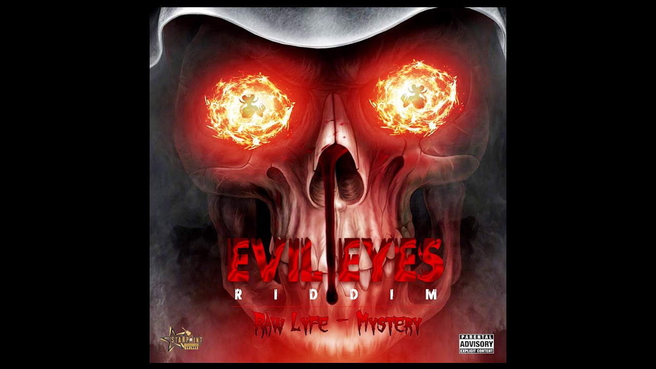 Raw Lyfe - Mystery 🥶 ( Evil Eyes Riddim ) Starpoint Prod.